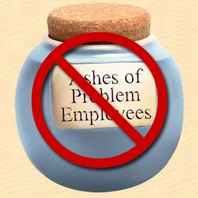 Ashes of Problem Employees