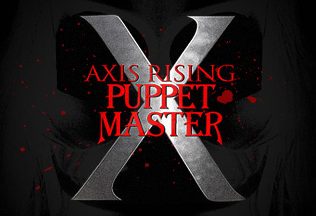 Puppet Master X: Axis Rising Directed by Charles Band