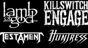 lamb of god, killswitch engage, testament, huntress