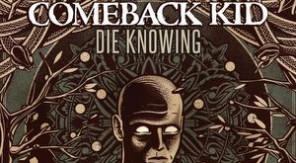 comeback kid - die knowing cover