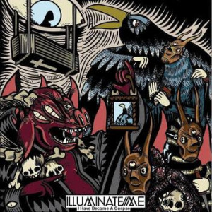 illuminate me - i have become a corpse